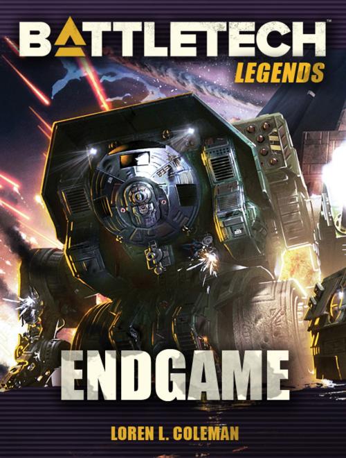 Cover of the book BattleTech Legends: Endgame by Loren L. Coleman, InMediaRes Productions LLC