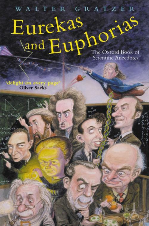 Cover of the book Eurekas and Euphorias by Walter Gratzer, OUP Oxford
