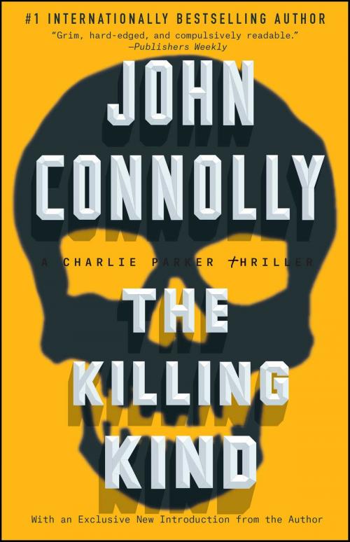 Cover of the book The Killing Kind by John Connolly, Atria Books