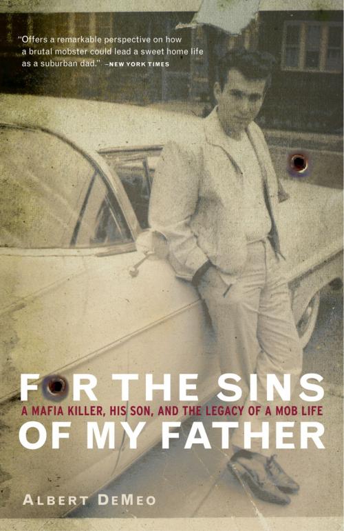 Cover of the book For the Sins of My Father by Albert DeMeo, Crown/Archetype