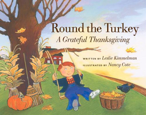 Cover of the book Round the Turkey by Leslie Kimmelman, Albert Whitman & Company