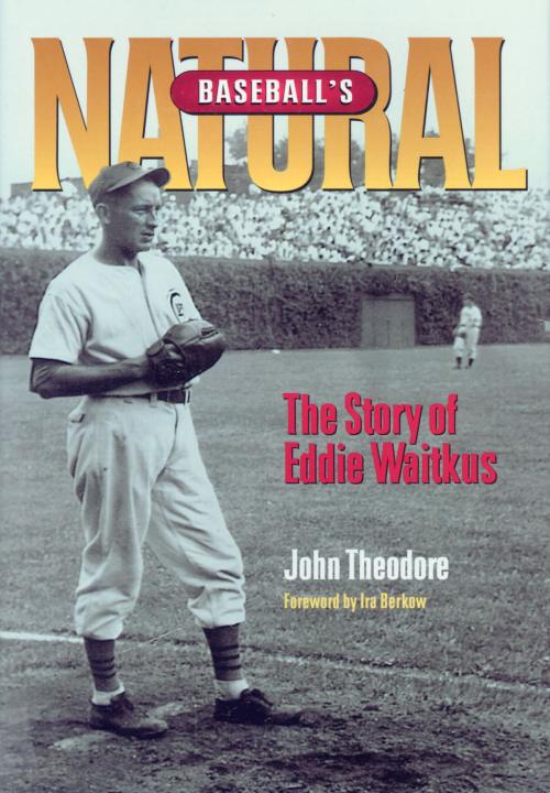 Cover of the book Baseball's Natural by John Theodore, Southern Illinois University Press