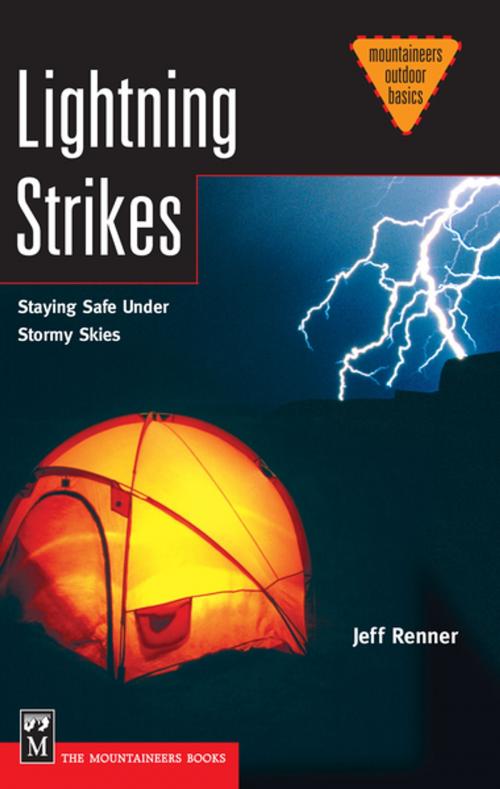 Cover of the book Lightning Strikes by Jeff Renner, Mountaineers Books