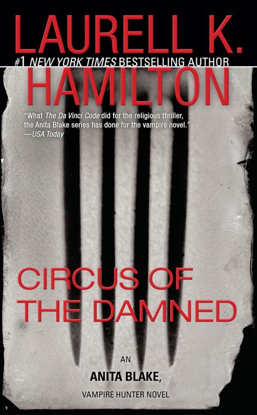 Cover of the book Circus of the Damned by Laurell K. Hamilton, Penguin Publishing Group