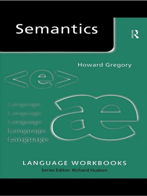 Cover of the book Semantics by Howard Gregory, Taylor and Francis