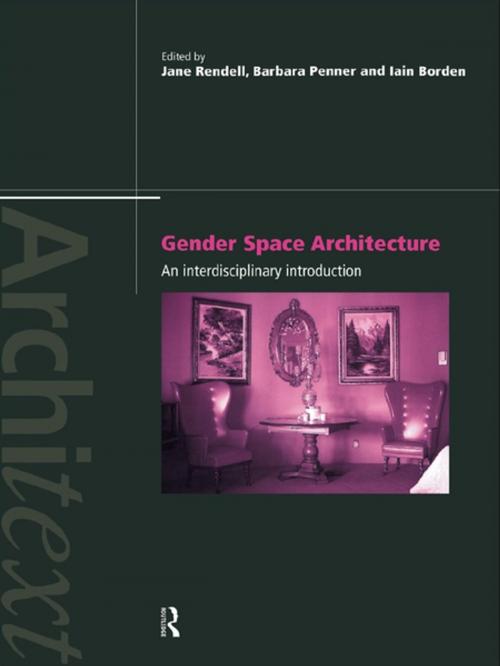 Cover of the book Gender Space Architecture by , Taylor and Francis