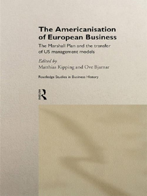 Cover of the book The Americanisation of European Business by , Taylor and Francis