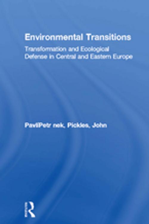 Cover of the book Environmental Transitions by Petr Pavlínek, John Pickles, Taylor and Francis