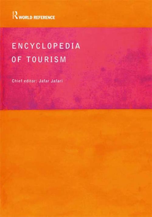 Cover of the book Encyclopedia of Tourism by , Taylor and Francis