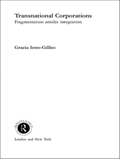Cover of the book Transnational Corporations by Grazia Ietto-Gillies, Taylor and Francis