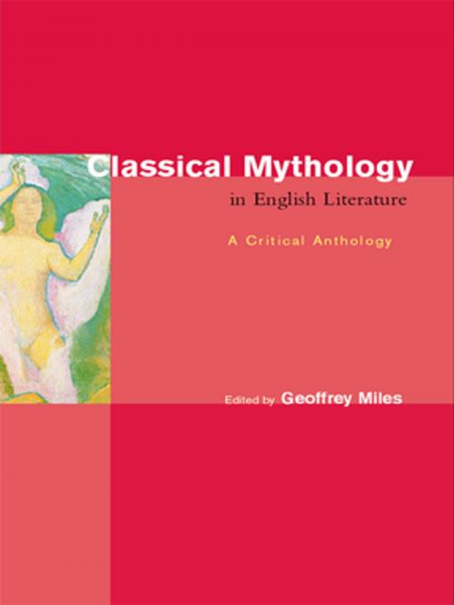Cover of the book Classical Mythology in English Literature by , Taylor and Francis