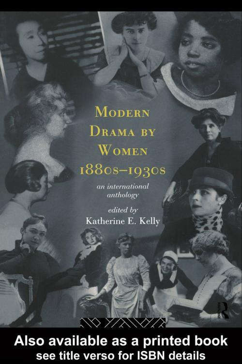 Cover of the book Modern Drama by Women 1880s-1930s by , Taylor and Francis
