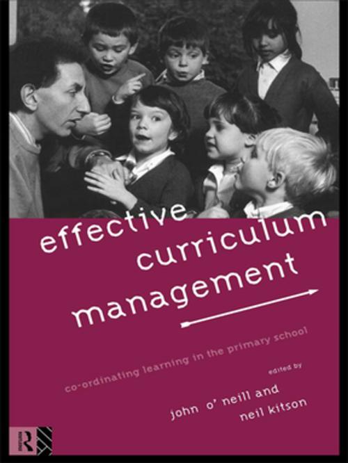 Cover of the book Effective Curriculum Management by , Taylor and Francis