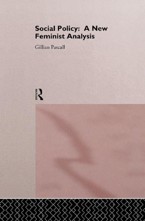 Cover of the book Social Policy by Gillian Pascall, Taylor and Francis