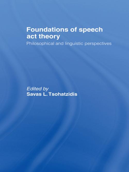 Cover of the book Foundations of Speech Act Theory by , Taylor and Francis