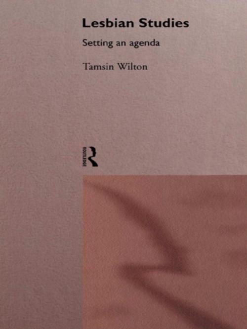 Cover of the book Lesbian Studies: Setting an Agenda by Tamsin Wilton, Taylor and Francis