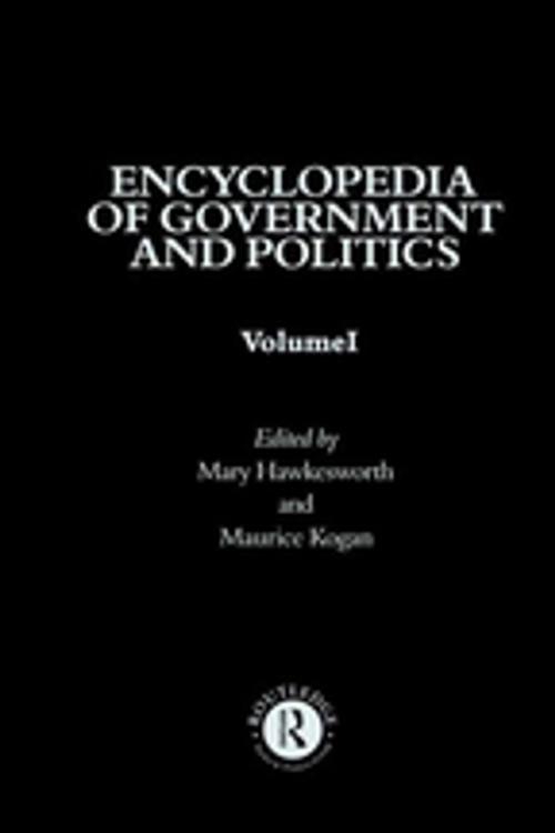 Cover of the book Encyclopedia of Government and Politics by , Taylor and Francis