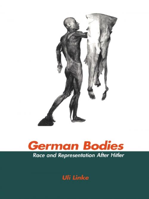 Cover of the book German Bodies by Uli Linke, Taylor and Francis