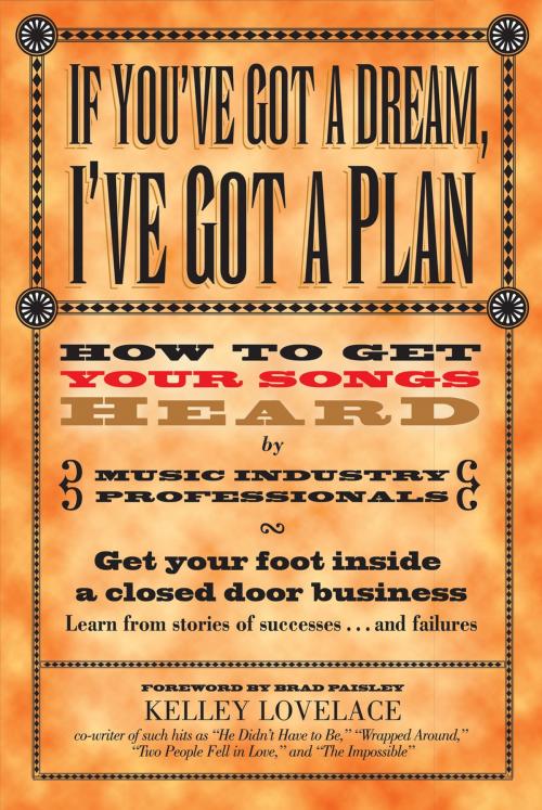 Cover of the book If You've Got a Dream, I've Got a Plan by Kelley Lovelace, Thomas Nelson