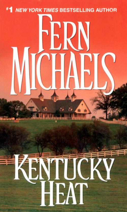 Cover of the book Kentucky Heat by Fern Michaels, Zebra Books