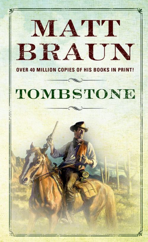 Cover of the book Tombstone by Matt Braun, St. Martin's Press