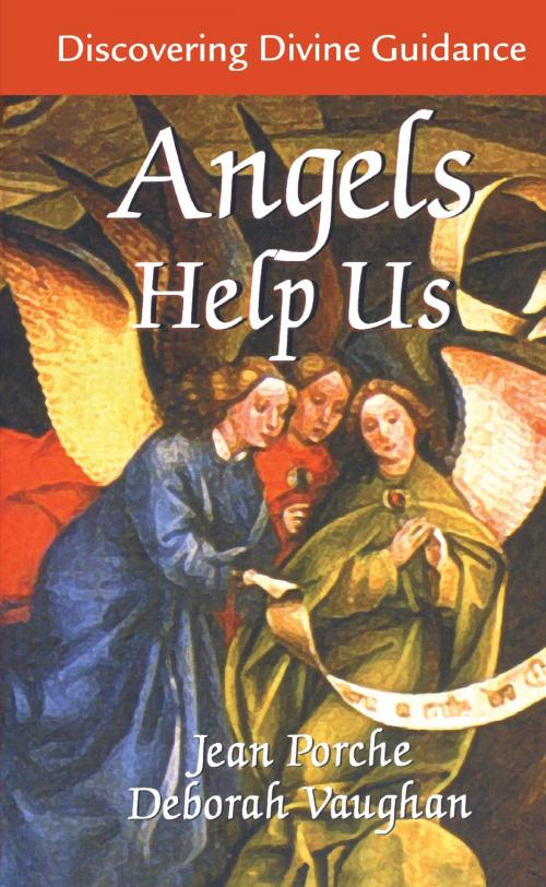 Cover of the book Angels Help Us by Jean Porche, Deborah Vaughan, Dundurn