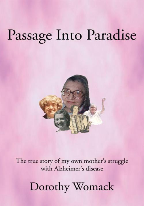 Cover of the book Passage into Paradise by Dorothy Womack, iUniverse