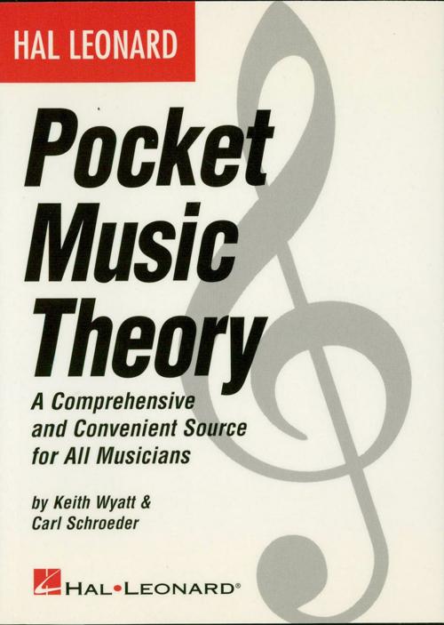 Cover of the book Hal Leonard Pocket Music Theory (Music Instruction) by Carl Schroeder, Keith Wyatt, Hal Leonard