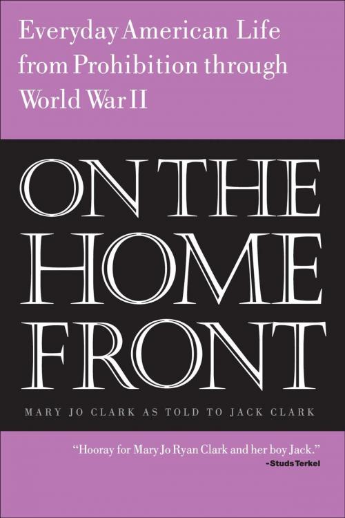 Cover of the book On the Home Front by Mary Jo Clark, Jack Clark Ink