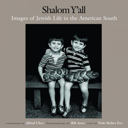Cover of the book Shalom Y'All by Bill Aron, Vicki Reikes Fox, Algonquin Books