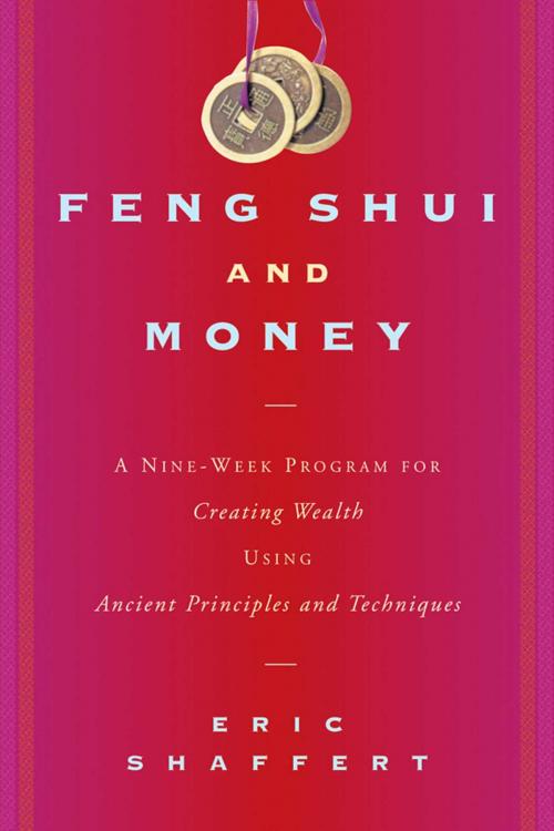Cover of the book Feng Shui and Money by Eric Shaffert, Allworth