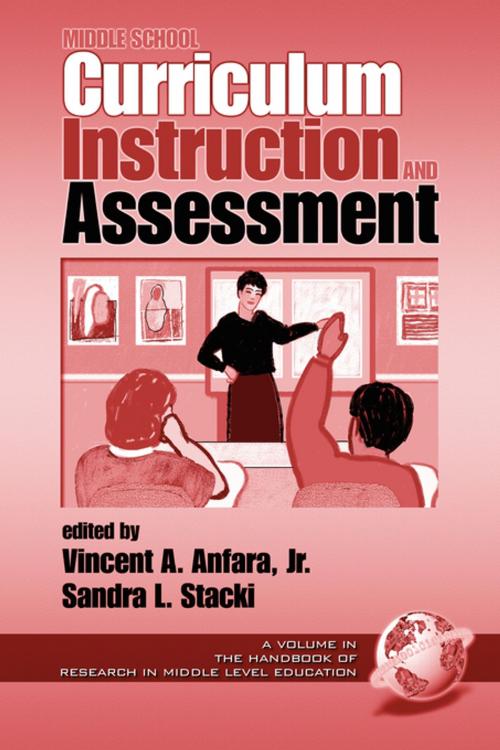 Cover of the book Middle School Curriculum, Instruction, and Assessment by , Information Age Publishing
