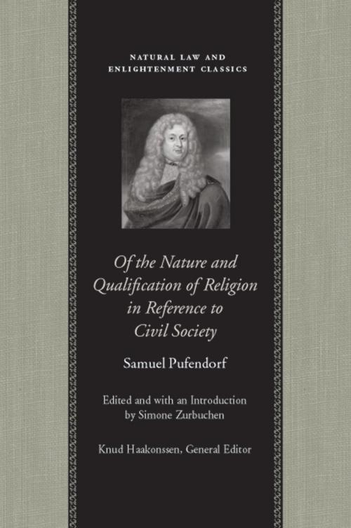 Cover of the book Of the Nature and Qualification of Religion in Reference to Civil Society by Samuel Pufendorf, Liberty Fund Inc.