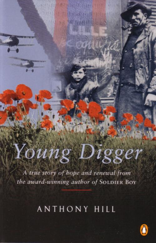 Cover of the book Young Digger by Anthony Hill, Penguin Random House Australia