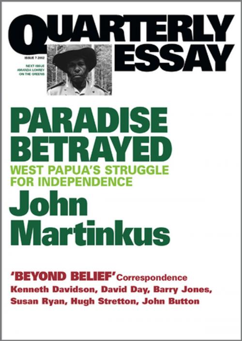 Cover of the book Quarterly Essay 7 Paradise Betrayed by John Martinkus, Schwartz Publishing Pty. Ltd