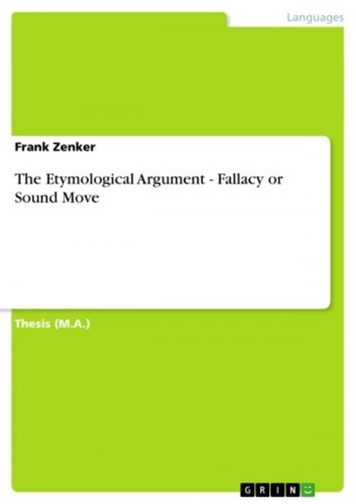 Cover of the book The Etymological Argument - Fallacy or Sound Move by Frank Zenker, GRIN Publishing
