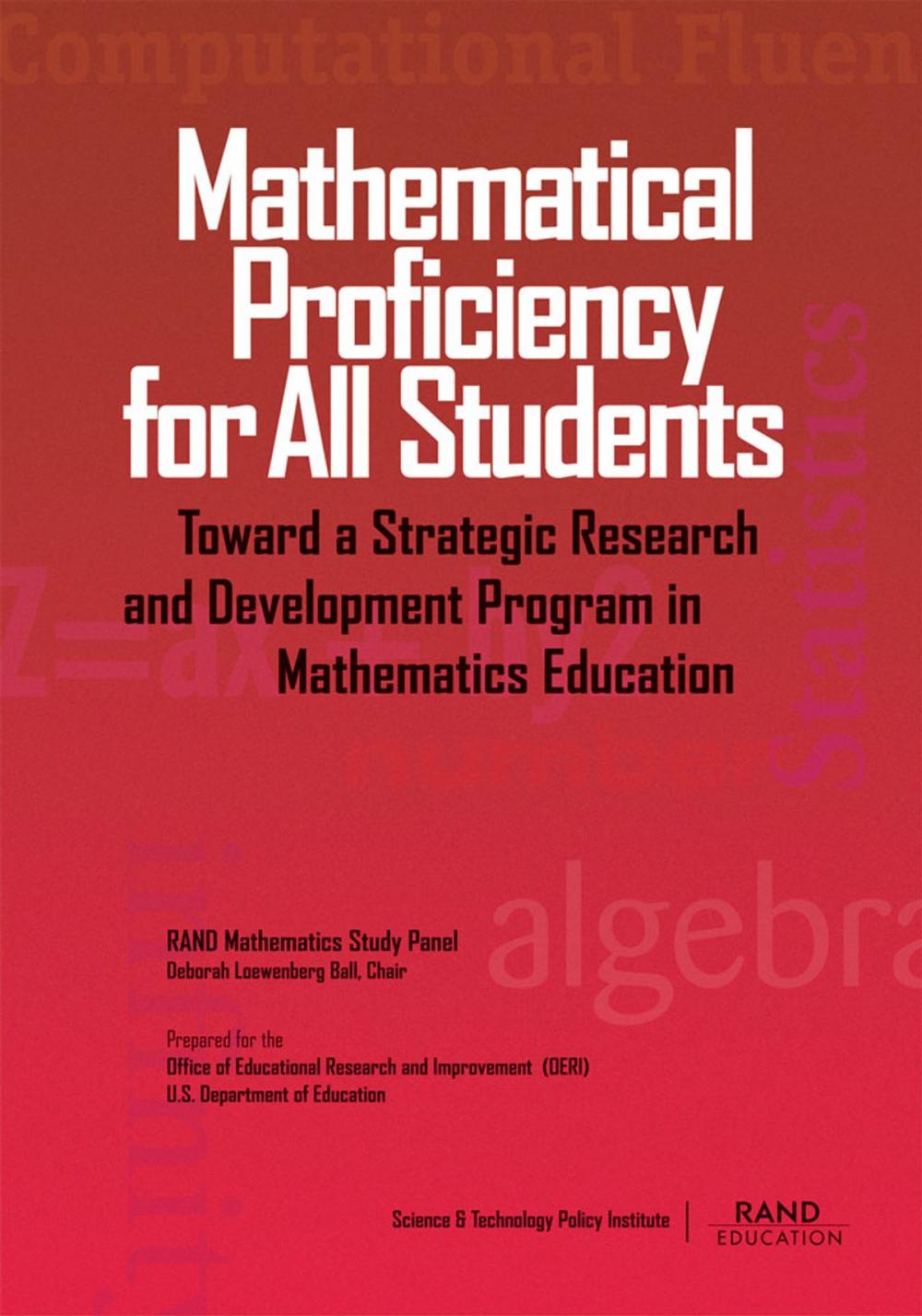 Big bigCover of Mathematical Proficiency for All Students: Toward a Strategic Research and Development Program in Mathematics Education
