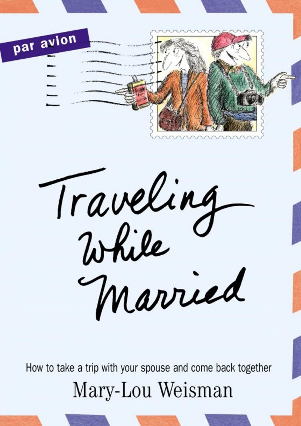 Big bigCover of Traveling While Married