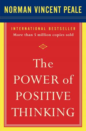 Cover of the book The Power of Positive Thinking by Ambrose Nwaopara