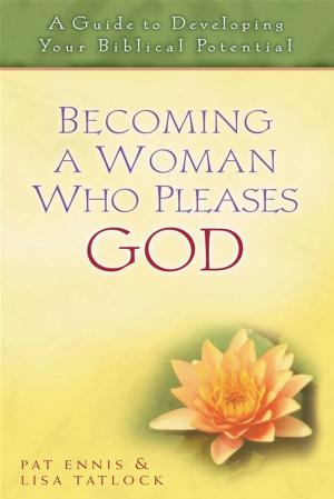Book cover of Becoming a Woman Who Pleases God
