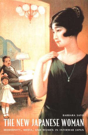 Cover of the book The New Japanese Woman by Melanie S. Morrison