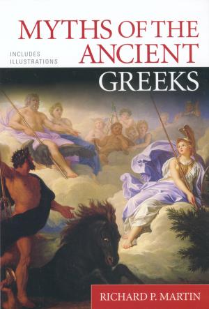 Cover of the book Myths of the Ancient Greeks by Matthew Carr