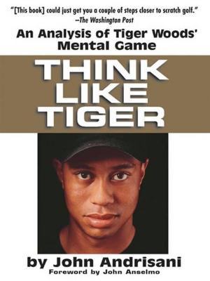 bigCover of the book Think Like Tiger by 