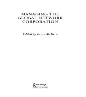 Cover of the book Managing the Global Network Corporation by Miguel Á. Bernal-Merino