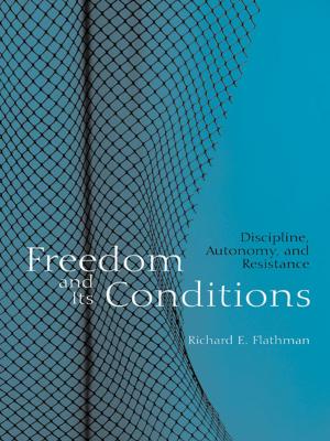 Cover of the book Freedom and Its Conditions by Nancy Harding