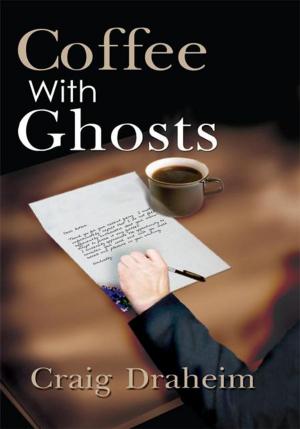 Cover of the book Coffee with Ghosts by Cynthia Harris Casteel