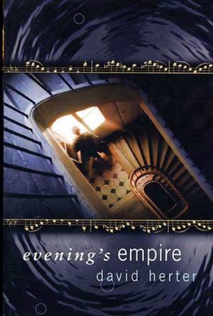 Cover of the book Evening's Empire by Claire C. Riley, Della West, DJ Tyrer, Eli Constant, Eric I. Dean, Frank J. Edler, Herika R. Raymer, Jay Seate, Julianne Snow, P. David Puffinburger, Stuart Conover, A. Lopez, Jr., Armand Rosamilia