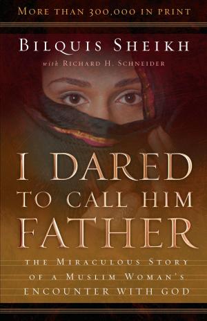 Cover of the book I Dared to Call Him Father by Martha Bolton
