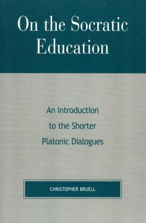 Cover of the book On the Socratic Education by Jeffrey Dr. Glanz