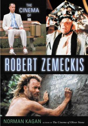 Cover of the book The Cinema of Robert Zemeckis by Boris Arnov